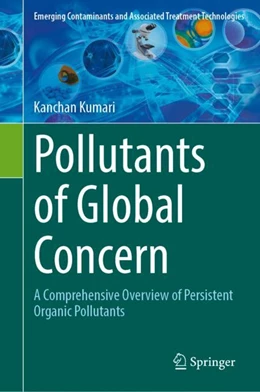Abbildung von Kumari | Pollutants of Global Concern | 1. Auflage | 2024 | beck-shop.de