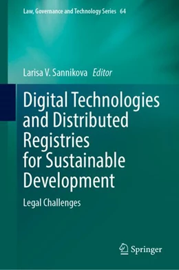 Abbildung von Sannikova | Digital Technologies and Distributed Registries for Sustainable Development | 1. Auflage | 2024 | 64 | beck-shop.de