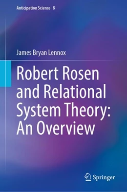 Abbildung von Lennox | Robert Rosen and Relational System Theory: An Overview | 1. Auflage | 2024 | 8 | beck-shop.de