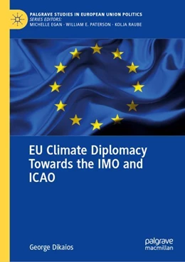 Abbildung von Dikaios | EU Climate Diplomacy Towards the IMO and ICAO | 1. Auflage | 2024 | beck-shop.de