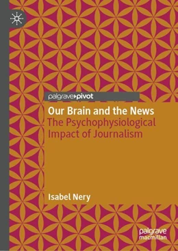 Abbildung von Nery | Our Brain and the News | 1. Auflage | 2024 | beck-shop.de