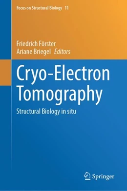 Abbildung von Förster / Briegel | Cryo-Electron Tomography | 1. Auflage | 2024 | 11 | beck-shop.de