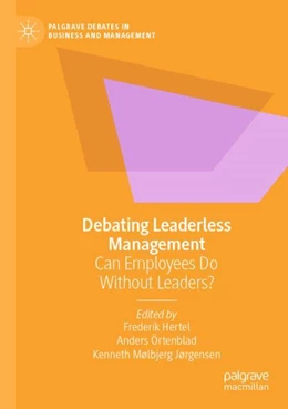 Abbildung von Hertel / Örtenblad | Debating Leaderless Management | 1. Auflage | 2023 | beck-shop.de