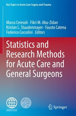 Abbildung von Ceresoli / Abu-Zidan | Statistics and Research Methods for Acute Care and General Surgeons | 1. Auflage | 2023 | beck-shop.de