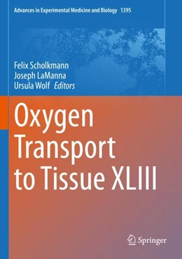 Abbildung von Scholkmann / LaManna | Oxygen Transport to Tissue XLIII | 1. Auflage | 2023 | 1395 | beck-shop.de