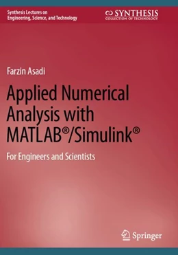 Abbildung von Asadi | Applied Numerical Analysis with MATLAB®/Simulink® | 1. Auflage | 2023 | beck-shop.de