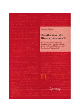 Abbildung von Krause | Marktklassiker der Histotainmentmusik | 1. Auflage | 2023 | beck-shop.de