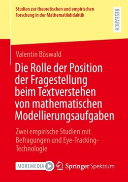 Abbildung von Böswald | Die Rolle der Position der Fragestellung beim Textverstehen von mathematischen Modellierungsaufgaben | 1. Auflage | 2024 | beck-shop.de