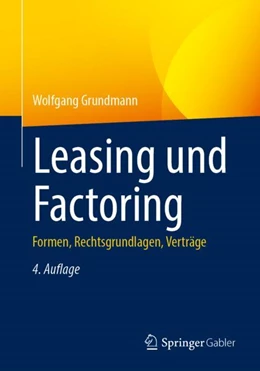Abbildung von Grundmann | Leasing und Factoring | 4. Auflage | 2024 | beck-shop.de