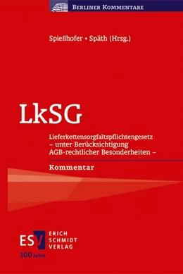 Abbildung von Spießhofer / Späth | LkSG | 1. Auflage | 2024 | beck-shop.de