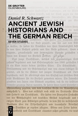 Abbildung von Schwartz | Ancient Jewish Historians and the German Reich | 1. Auflage | 2024 | beck-shop.de