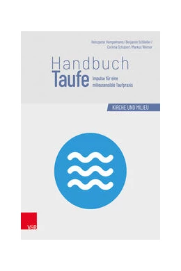 Abbildung von Hempelmann / Schliesser | Handbuch Taufe | 2. Auflage | 2024 | beck-shop.de