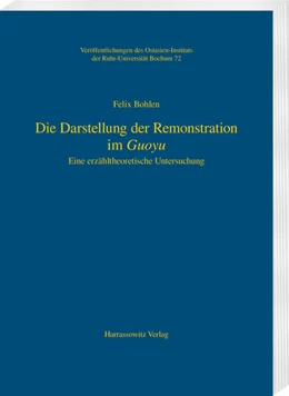 Abbildung von Bohlen | Die Darstellung der Remonstration im Guoyu | 1. Auflage | 2023 | beck-shop.de