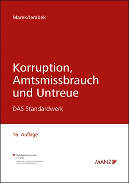 Abbildung von Marek / Jerabek | Korruption, Amtsmissbrauch und Untreue | 16. Auflage | 2023 | beck-shop.de