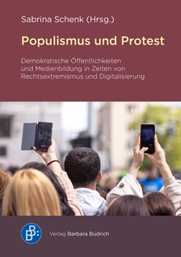 Abbildung von Schenk | Populismus und Protest | 1. Auflage | 2024 | beck-shop.de