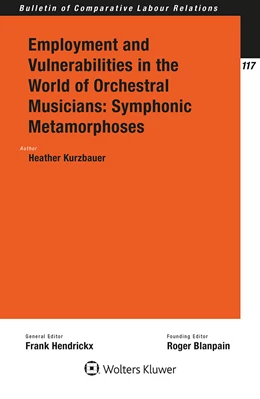 Abbildung von Kurzbauer | Employment and Vulnerabilities in the World of Orchestral Musicians: Symphonic Metamorphoses | 1. Auflage | 2023 | beck-shop.de