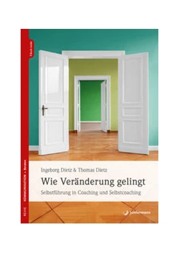 Abbildung von Dietz | Wie Veränderung gelingt | 1. Auflage | 2024 | beck-shop.de
