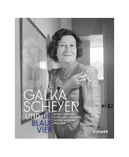 Abbildung von Joch / Strauß | Galka Scheyer und die Blaue Vier | 1. Auflage | 2024 | beck-shop.de