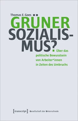 Abbildung von Goes | Grüner Sozialismus? | 1. Auflage | 2024 | beck-shop.de