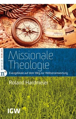 Abbildung von Hardmeier | Missionale Theologie | 2. Auflage | 2024 | beck-shop.de