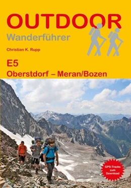 Abbildung von Rupp | E5 Oberstdorf - Meran/Bozen | 6. Auflage | 2024 | beck-shop.de