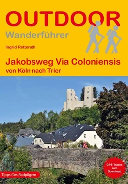 Abbildung von Retterath | Jakobsweg Via Coloniensis | 3. Auflage | 2024 | beck-shop.de