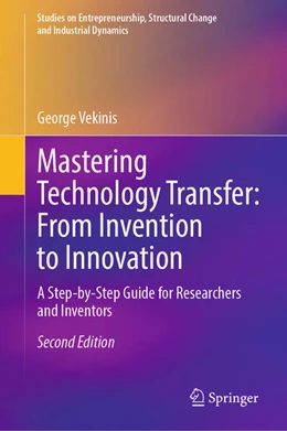 Abbildung von Vekinis | Mastering Technology Transfer: From Invention to Innovation | 2. Auflage | 2023 | beck-shop.de