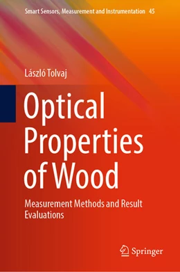 Abbildung von Tolvaj | Optical Properties of Wood | 1. Auflage | 2023 | beck-shop.de