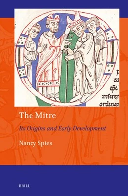 Abbildung von Spies | The Mitre: Its Origins and Early Development | 1. Auflage | 2024 | beck-shop.de
