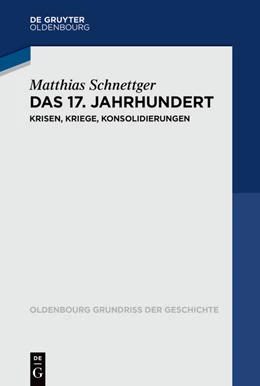 Abbildung von Schnettger | Das 17. Jahrhundert | 1. Auflage | 2024 | 54 | beck-shop.de