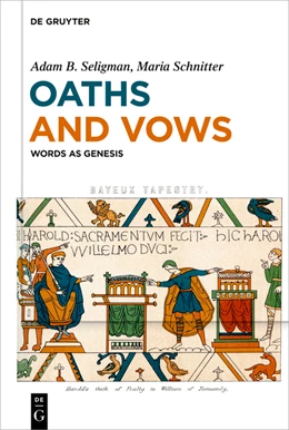 Abbildung von Seligman / Schnitter | Oaths and Vows | 1. Auflage | 2024 | beck-shop.de