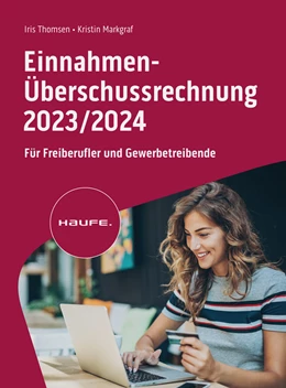 Abbildung von Thomsen / Markgraf | Einnahmen-Überschussrechnung 2023/2024 | 17. Auflage | 2024 | beck-shop.de