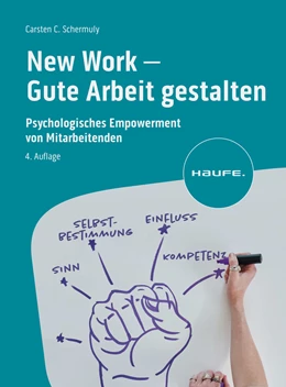 Abbildung von Schermuly | New Work - Gute Arbeit gestalten | 4. Auflage | 2024 | beck-shop.de