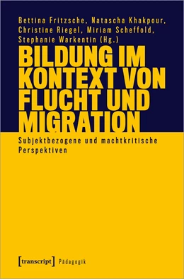 Abbildung von Fritzsche / Khakpour | Bildung im Kontext von Flucht und Migration | 1. Auflage | 2024 | beck-shop.de