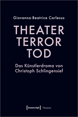 Abbildung von Carlesso | Theater, Terror, Tod | 1. Auflage | 2024 | beck-shop.de