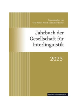 Abbildung von Brosch / Fiedler | Jahrbuch der Gesellschaft für Interlinguistik | 1. Auflage | 2023 | beck-shop.de