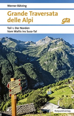 Abbildung von Bätzing | Grande Traversata delle Alpi Norden Teil 1 | 9. Auflage | 2024 | beck-shop.de