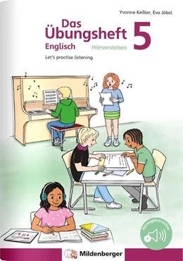 Abbildung von Keßler / Jökel | Das Übungsheft Englisch - Hörverstehen 5 | 1. Auflage | 2024 | beck-shop.de