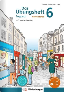 Abbildung von Keßler / Jökel | Das Übungsheft Englisch - Hörverstehen 6 | 1. Auflage | 2024 | beck-shop.de