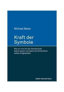 Abbildung von Beetz | Kraft der Symbole | 1. Auflage | 2024 | beck-shop.de