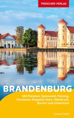 Abbildung von Kristine | TRESCHER Reiseführer Brandenburg | 7. Auflage | 2024 | beck-shop.de