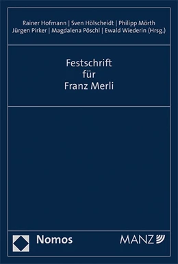Abbildung von Hofmann / Hölscheidt | Festschrift Franz Merli | 1. Auflage | 2023 | beck-shop.de