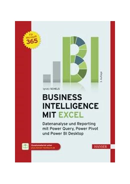 Abbildung von Schels | Business Intelligence mit Excel | 3. Auflage | 2023 | beck-shop.de