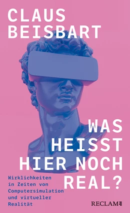 Abbildung von Beisbart | Was heißt hier noch real? | 1. Auflage | 2024 | beck-shop.de