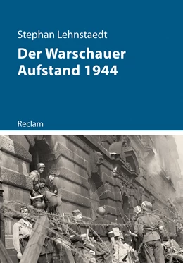 Abbildung von Lehnstaedt | Der Warschauer Aufstand 1944 | 1. Auflage | 2024 | beck-shop.de