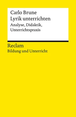 Abbildung von Brune | Lyrik unterrichten. Analyse, Didaktik, Unterrichtspraxis | 1. Auflage | 2024 | beck-shop.de