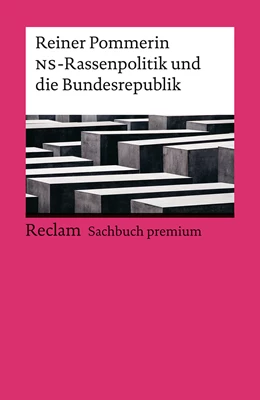 Abbildung von Pommerin | Die NS-Rassenpolitik und die Bundesrepublik | 1. Auflage | 2024 | beck-shop.de