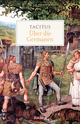 Abbildung von Tacitus / Blank-Sangmeister | Über die Germanen | 1. Auflage | 2024 | beck-shop.de