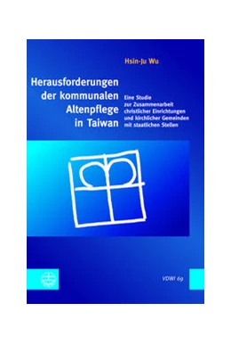 Abbildung von Wu | Herausforderungen der kommunalen Altenpflege in Taiwan | 1. Auflage | 2024 | beck-shop.de