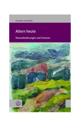 Abbildung von Grethlein | Altern heute | 1. Auflage | 2024 | beck-shop.de